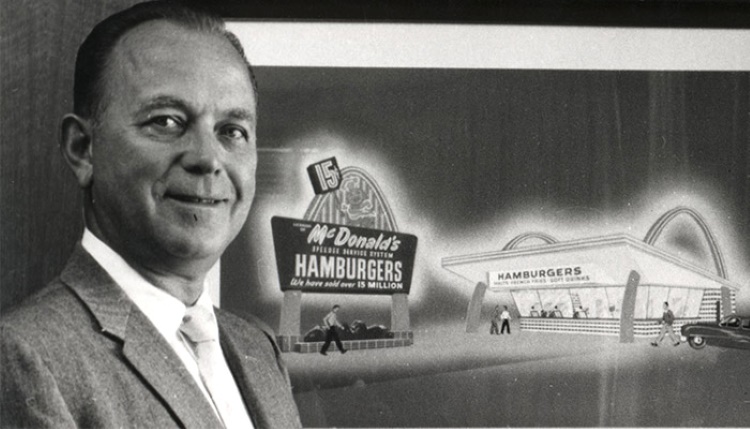 Ray Kroc - Doanh nhân Mỹ tạo dựng nên đế chế đồ ăn nhanh tỷ USD