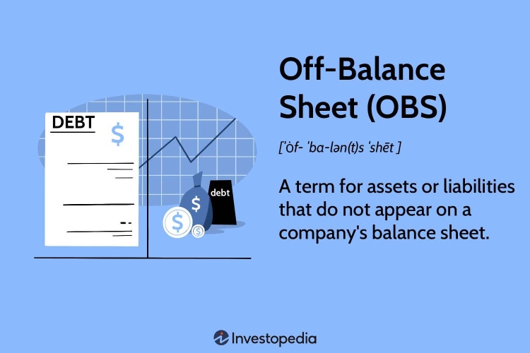 Thuật ngữ kế toán - Off Balance Sheet (OBS)